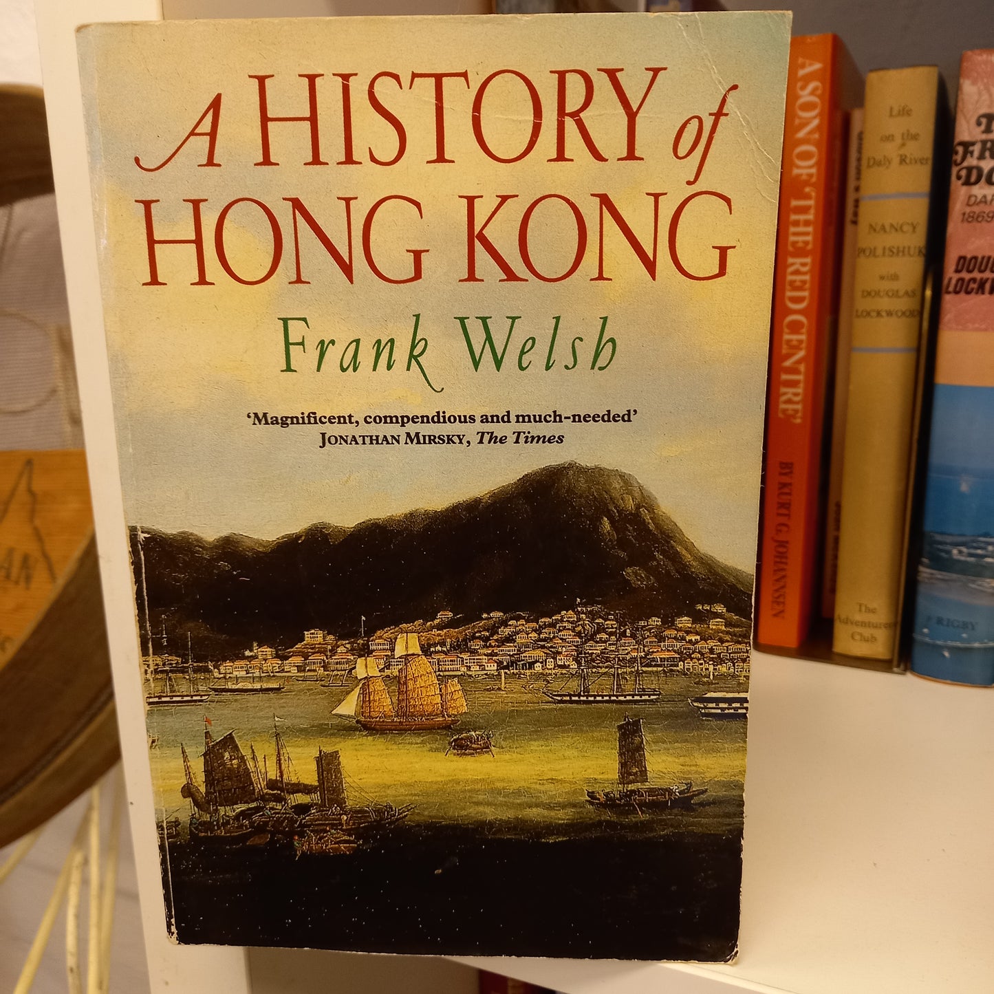 A History of Hong Kong by Frank Welsh-Book-Tilbrook and Co