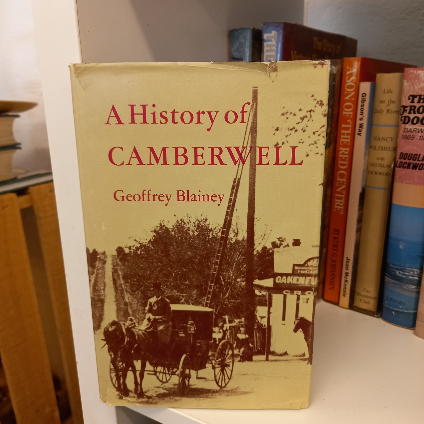 A history of Camberwell by Geoffrey Blainey-Books-Tilbrook and Co