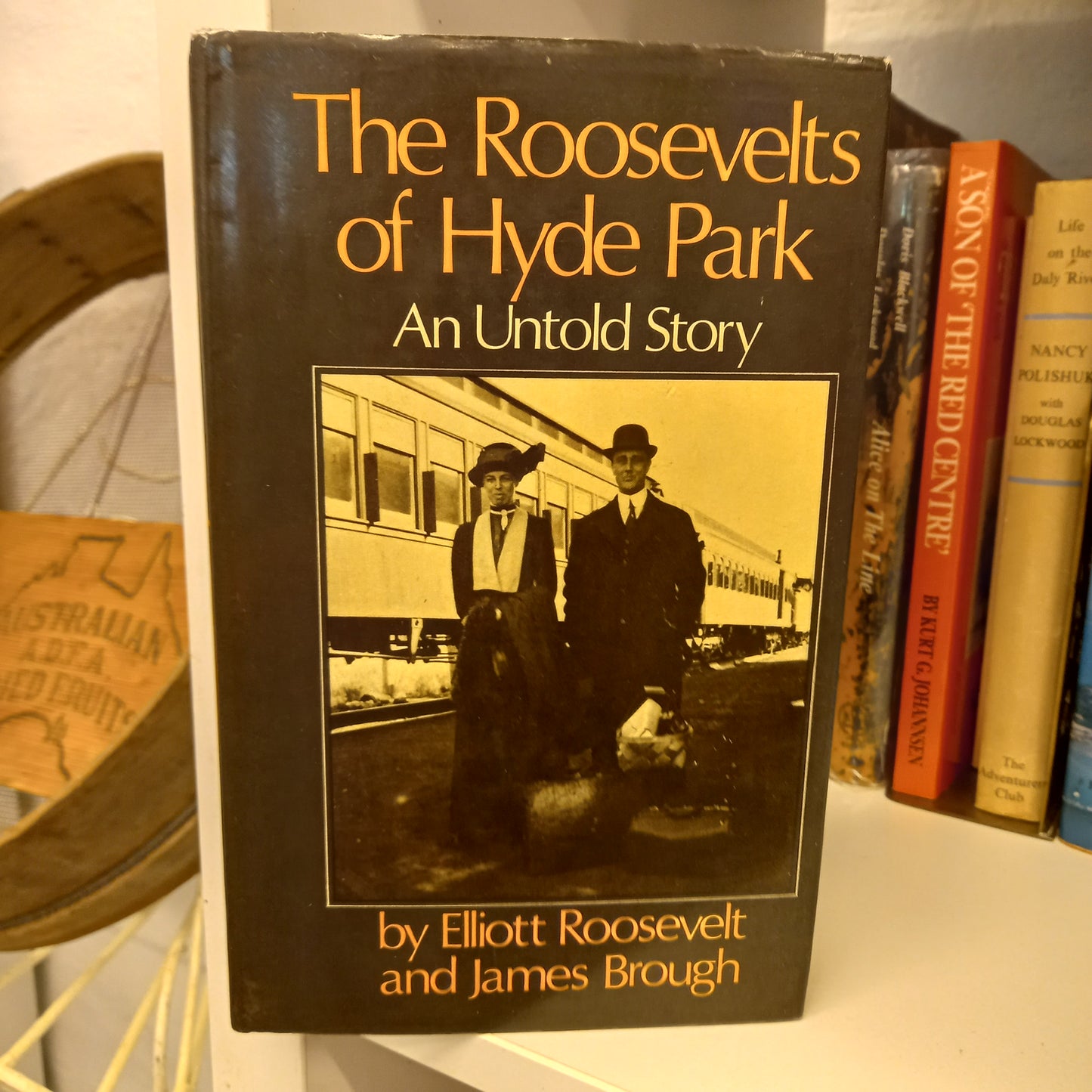 An Untold Story: The Roosevelts of Hyde Park by Elliott Roosevelt and James Brough-Book-Tilbrook and Co
