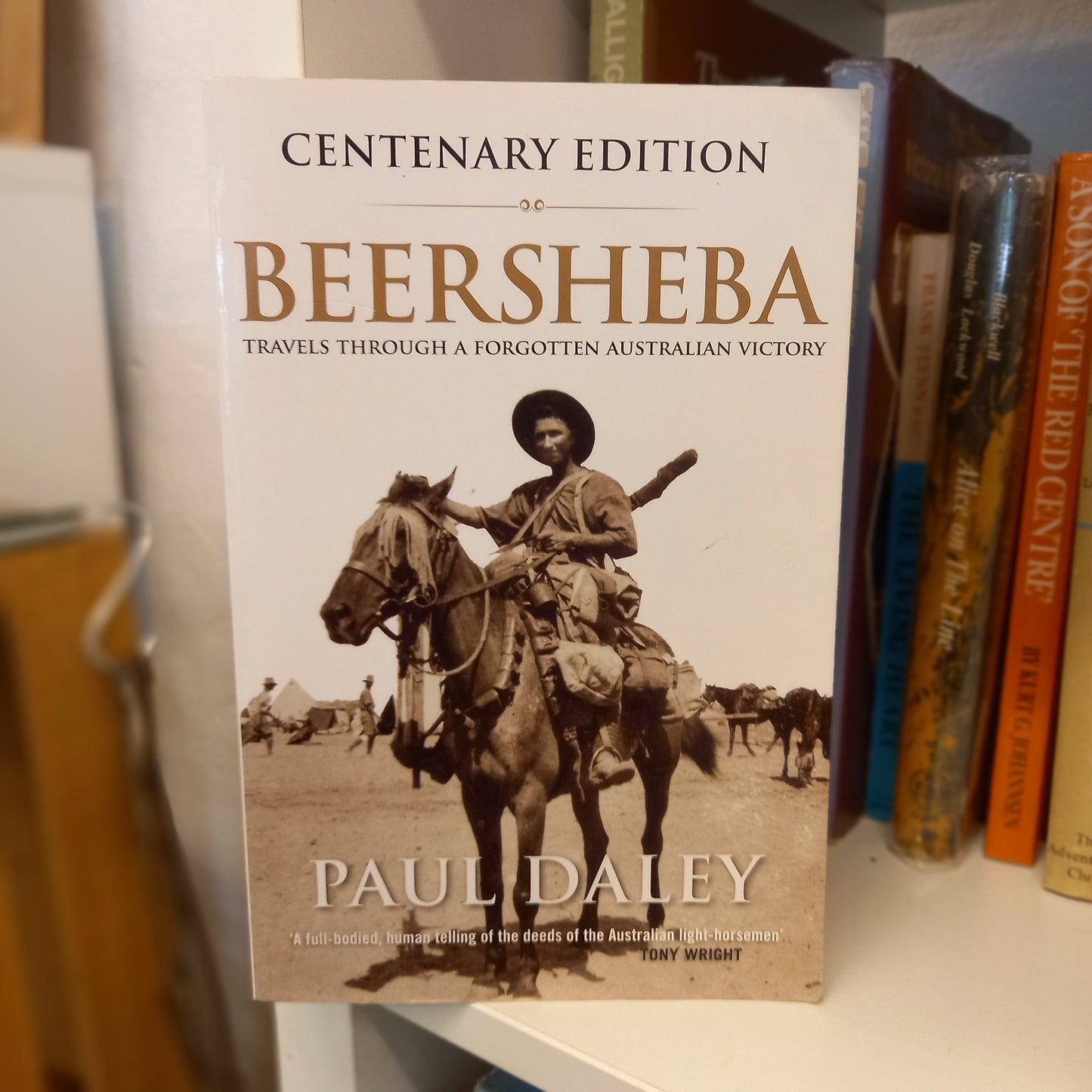 Beersheba travels through a forgotten Australian victory by Paul Daley-Book-Tilbrook and Co