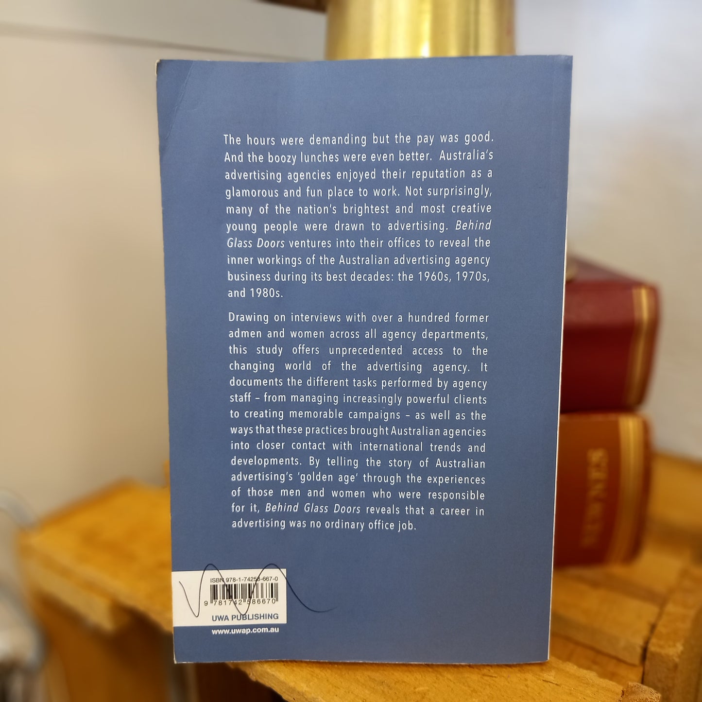 Behind Glass Doors: The World of Australian Advertising Agencies 1959–1989 – Robert Crawford & Jackie Dickenson (2016)-Australian Advertising History / Business-Tilbrook and Co