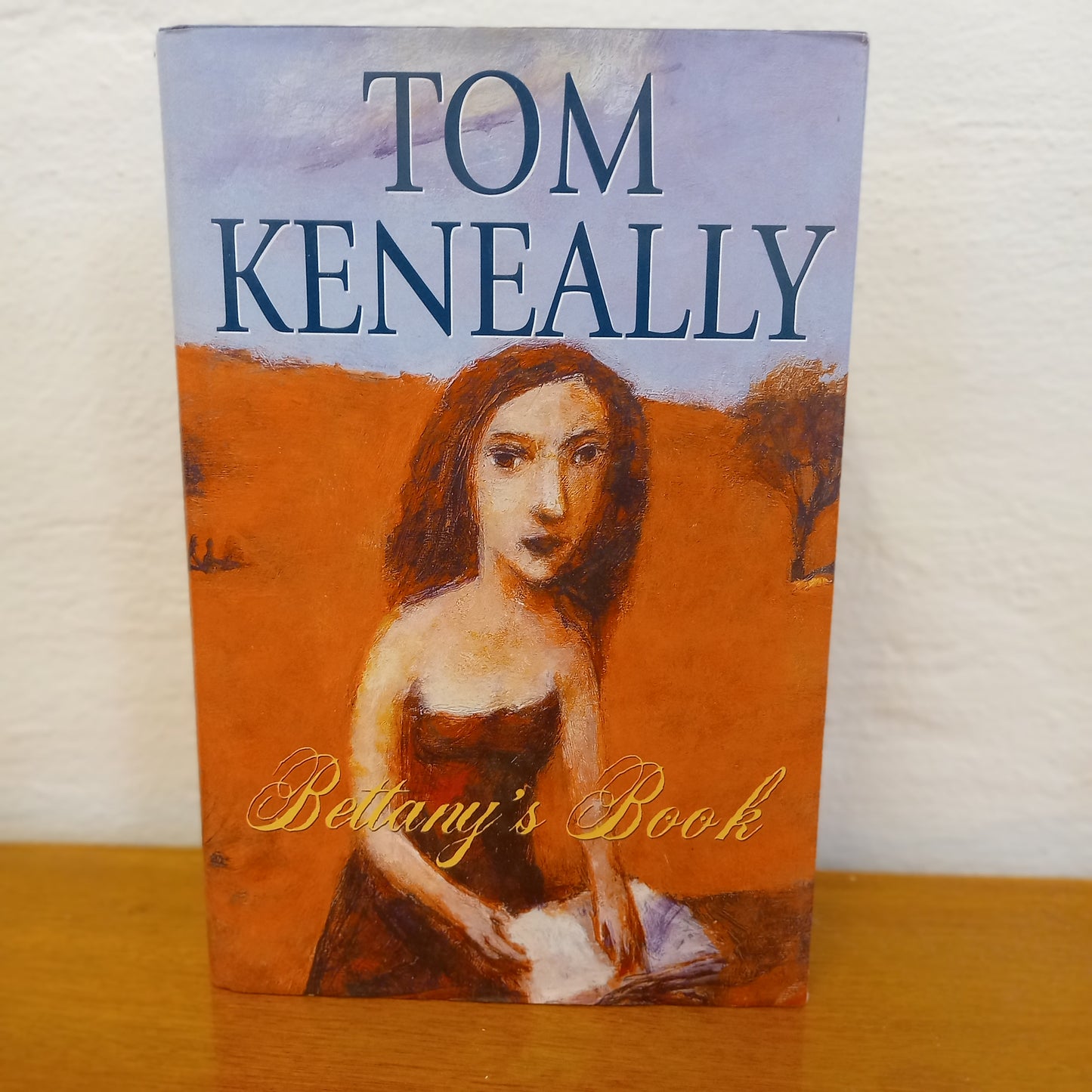 Bettany's Book by Thomas Keneally-Book-Tilbrook and Co