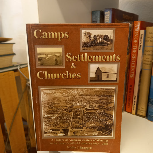 Camps, Settlements and Churches by Eddie J. Braggett-Books-Tilbrook and Co