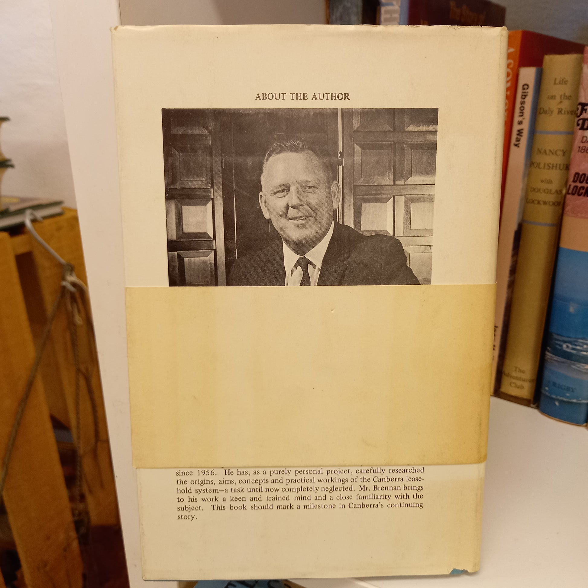Canberra in crisis; a history of land tenure and leasehold administration by Frank Brennan-Books-Tilbrook and Co
