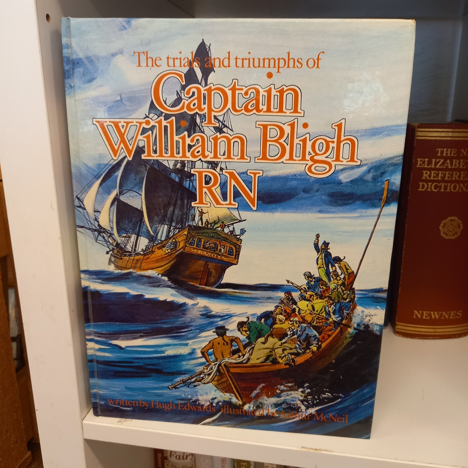 Captain William Bligh RN by Hugh Edwards-Book-Tilbrook and Co