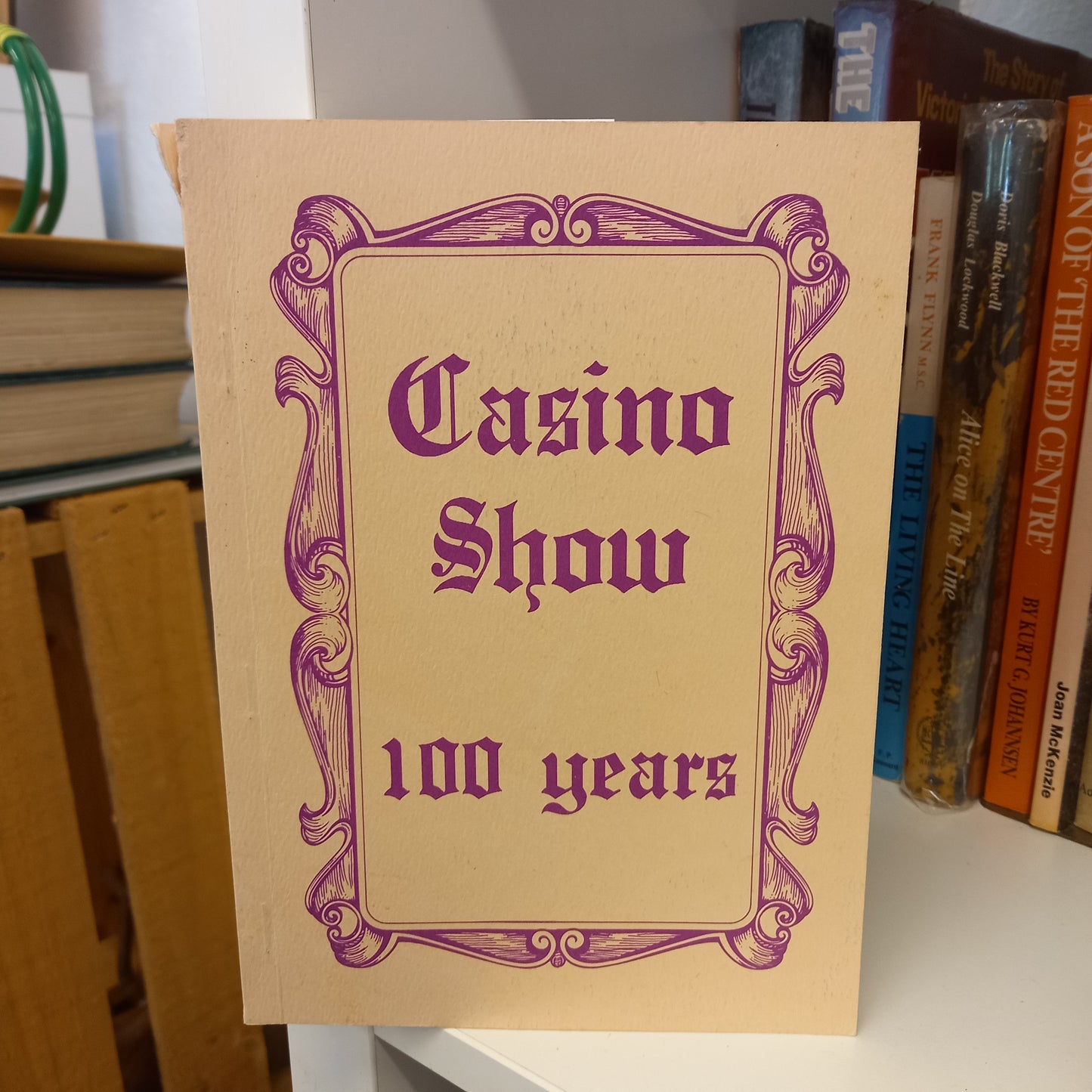 Casino Show 100 Years by Helen Trustum-Books-Tilbrook and Co