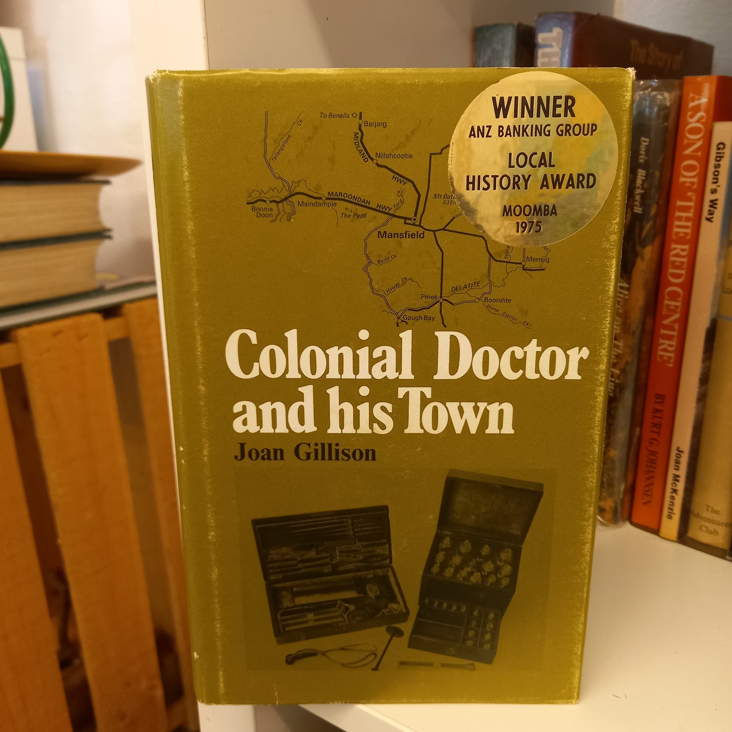 Colonial Doctor and His Town by Joan Gillison-Books-Tilbrook and Co