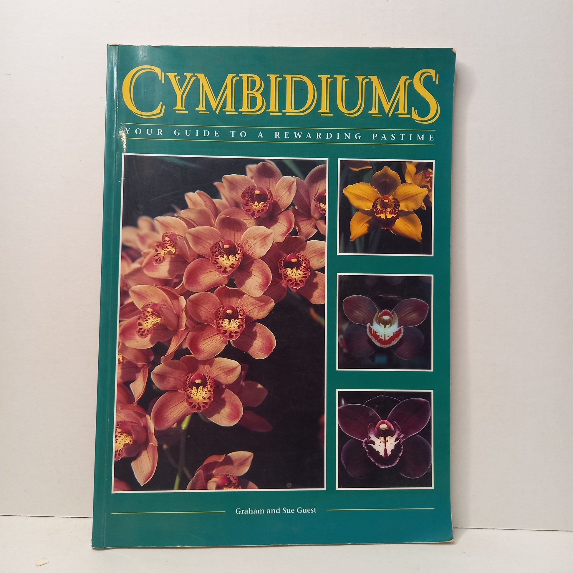 Cymbidiums : Your Guide to a Rewarding Past-time byGraham Guest,Sue Guest-Book-Tilbrook and Co
