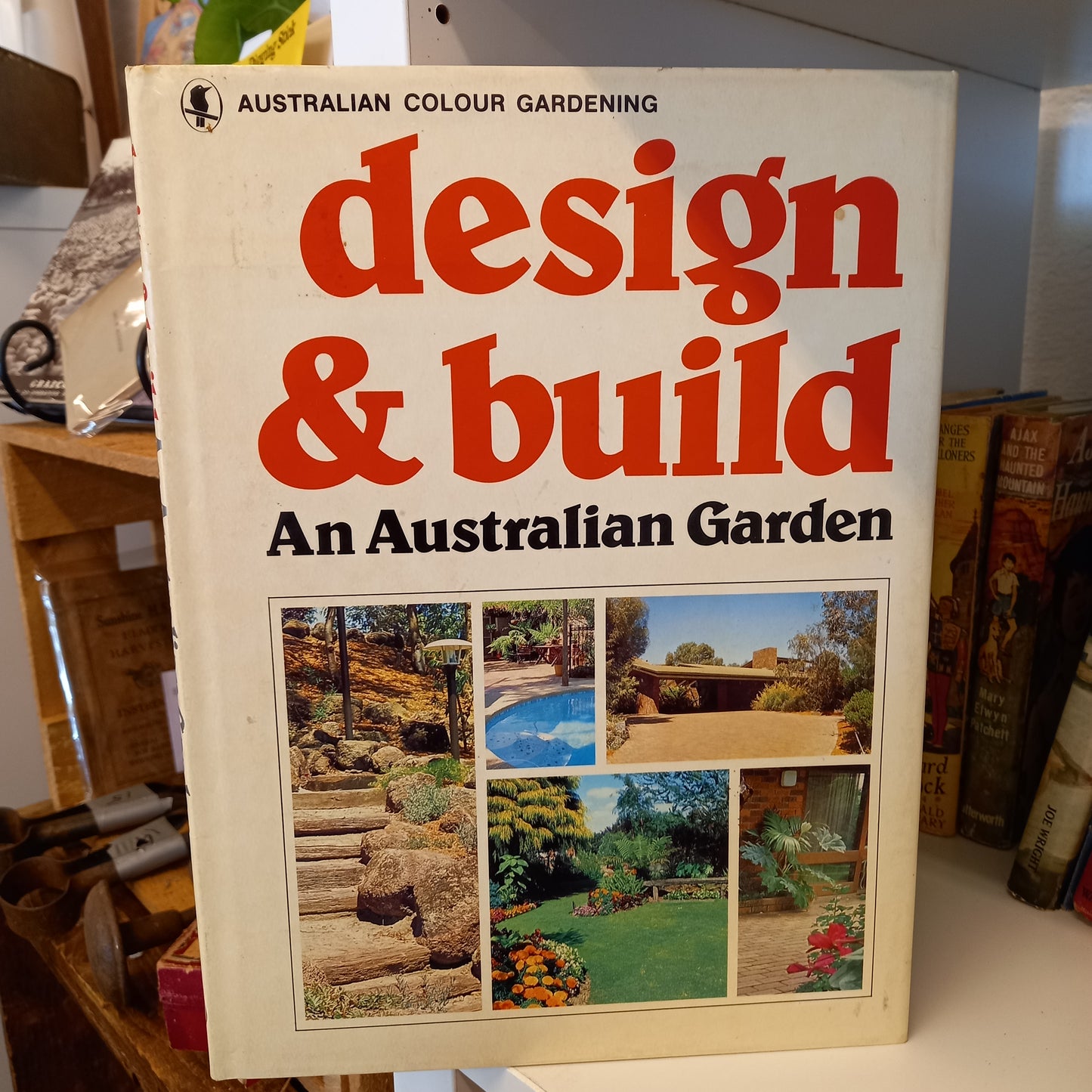 Design and Build An Australian Garden - Australian Colour Gardening Series by R. T. M Pescott-Book-Tilbrook and Co