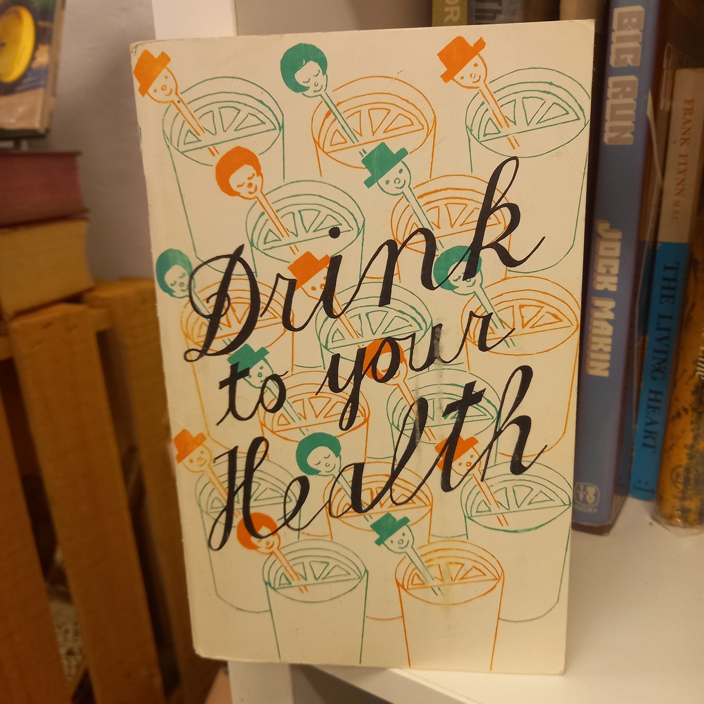 Drink to Your Health: Alcohol-Free Recipes from All Australian States and Other Parts of the World – Woman's Christian Temperance Union of Australia, 1972 – Softcover (Very Good Condition)-Vintage Cookbook-Tilbrook and Co