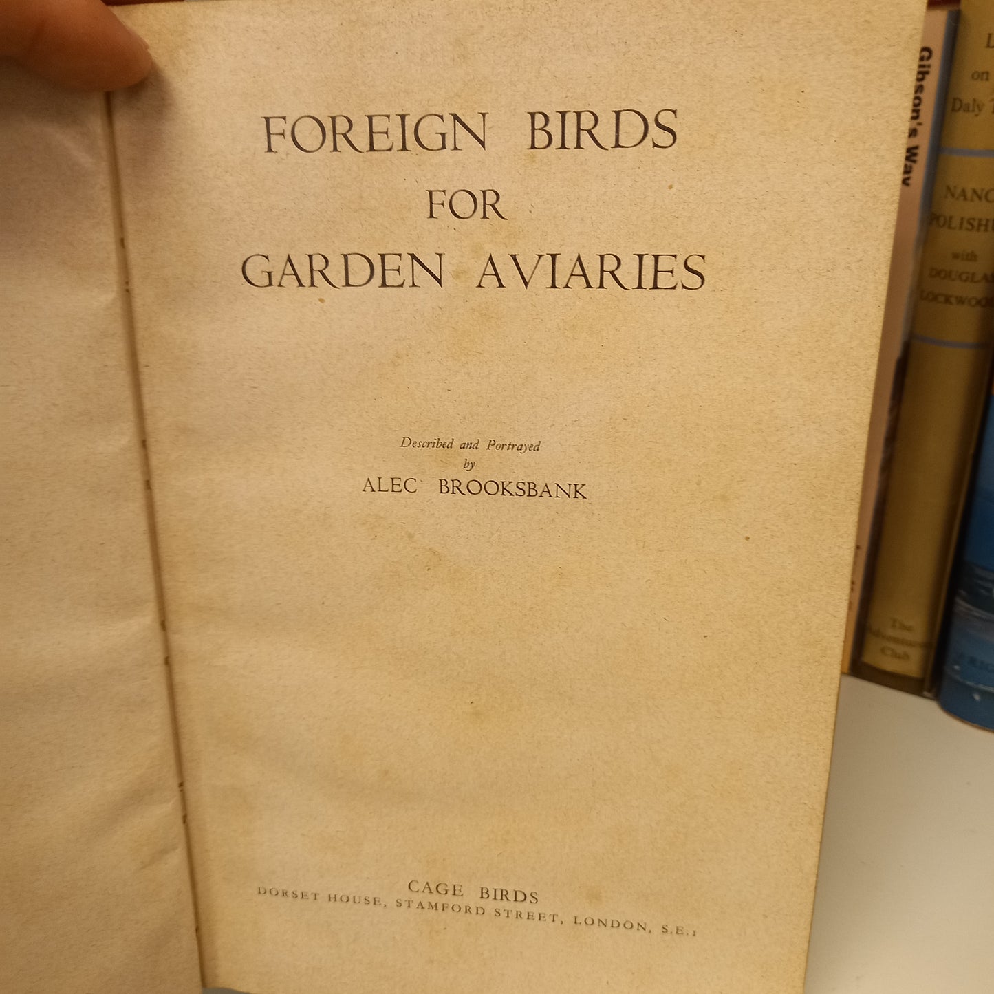 Foreign Birds For Garden Aviaries by Alec Brooksbank-Books-Tilbrook and Co