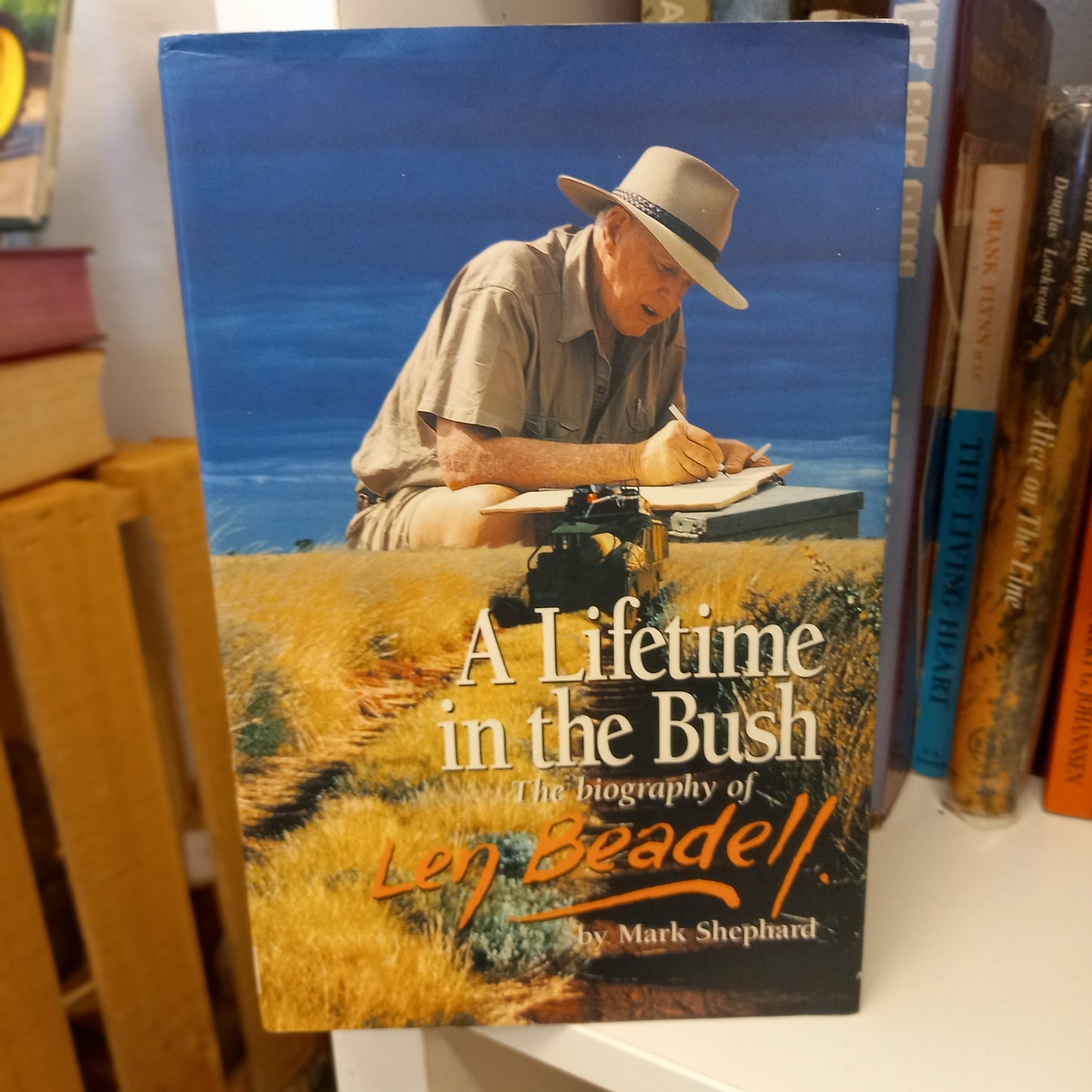 A Lifetime in the Bush: The Biography of Len Beadell by Mark Shephard (2003, 4th Edition Softcover)-Australian Biography-Tilbrook and Co