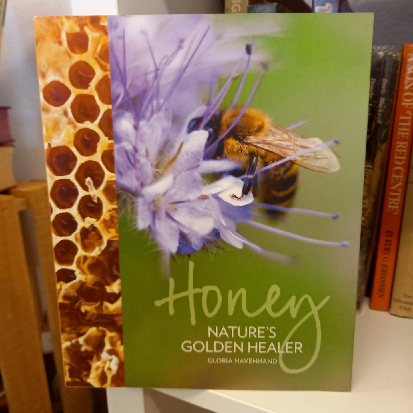 Honey: Nature’s Golden Healer by Gloria Havenhand (2010 Softcover)-Books-Tilbrook and Co
