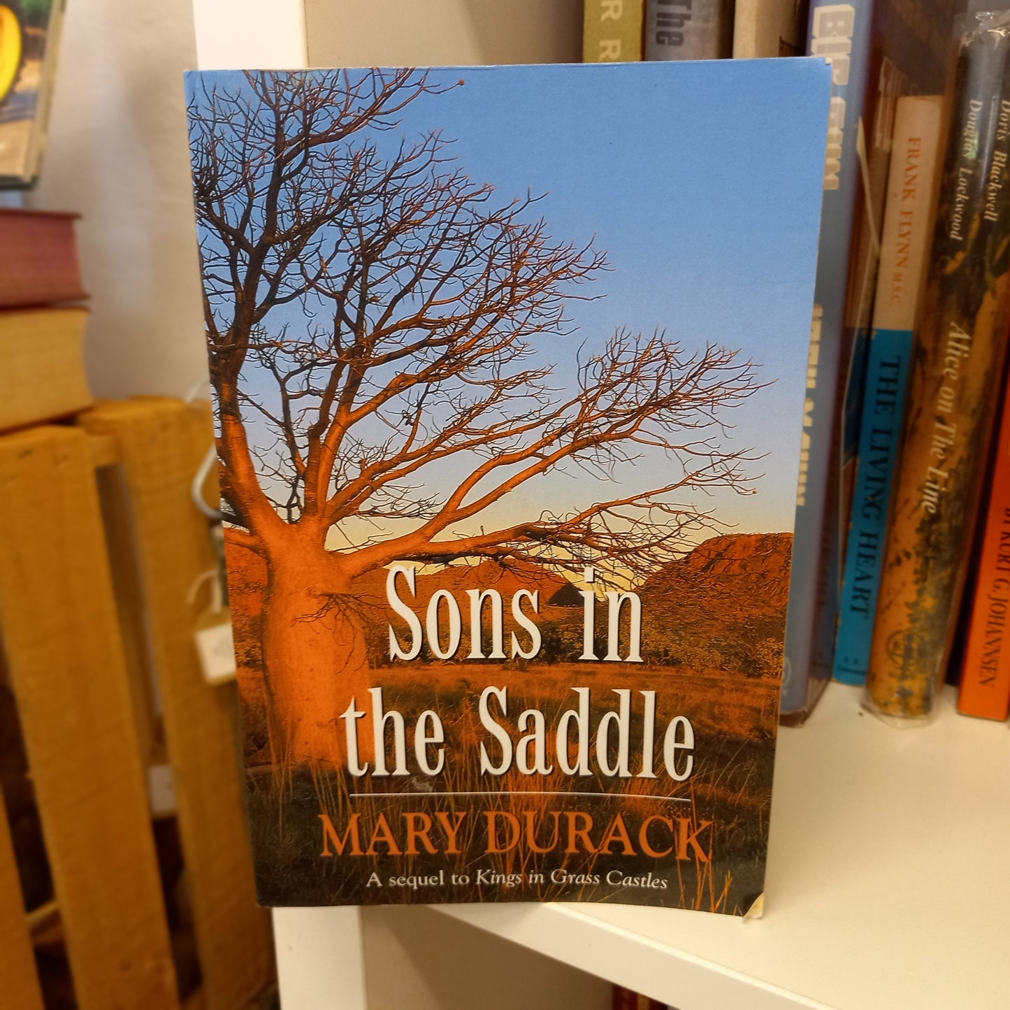 Sons in the Saddle by Mary Durack (1998 Bantam Softcover)-Australian Biography-Tilbrook and Co