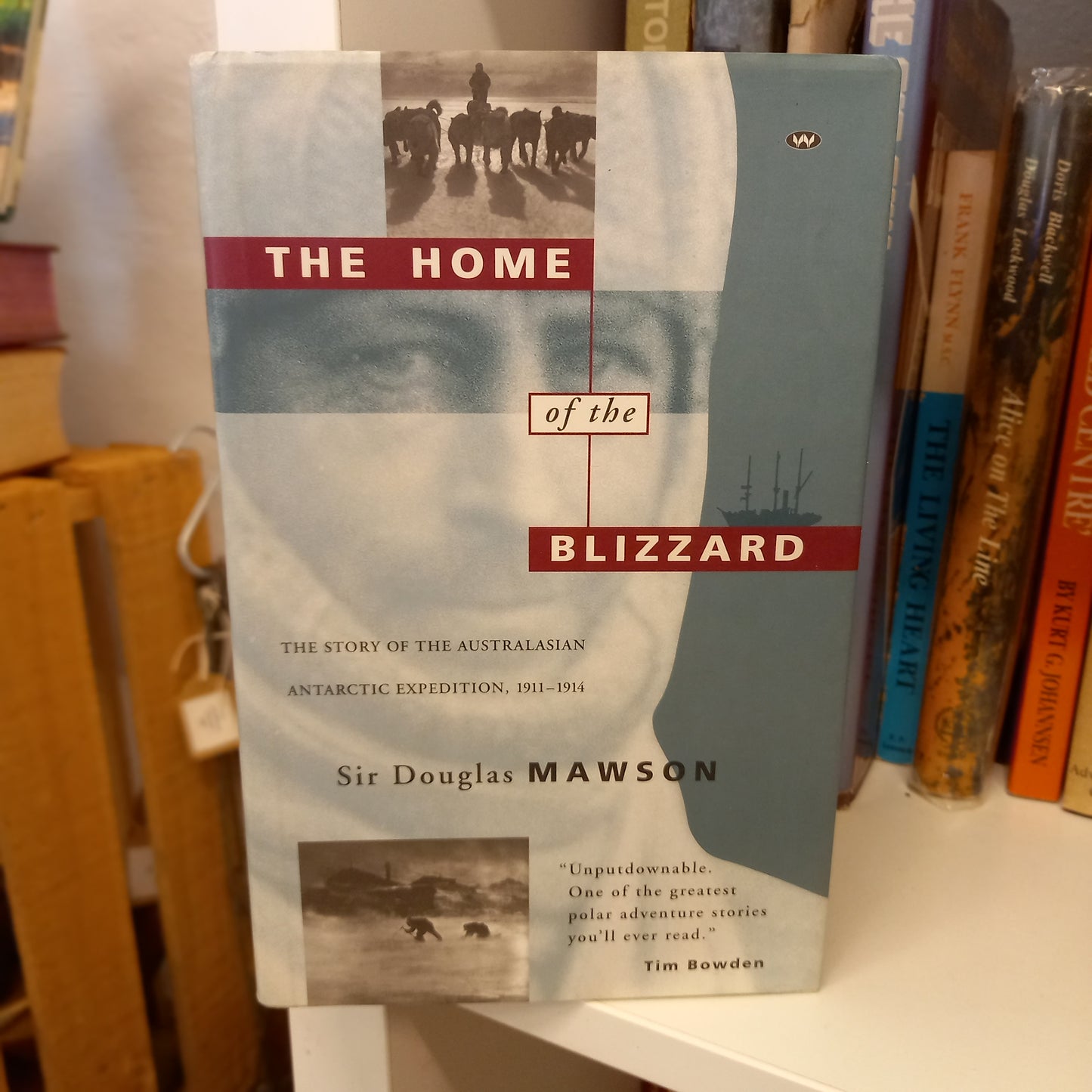The Home of the Blizzard by Sir Douglas Mawson – Australasian Antarctic Expedition (1996 Abridged Edition)-Australian Biography-Tilbrook and Co