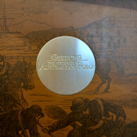 Geebung: The story of Australian polo by Chris Ashton-Book-Tilbrook and Co