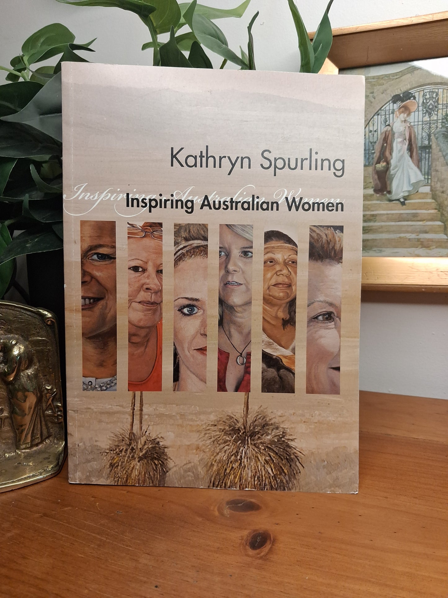 Cover of Inspiring Australian Women by Kathryn Spurling, a collection of Australian women’s biographies with portraiture by Margaret Hadfield.