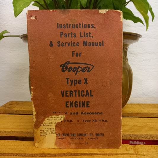 Cooper Type X Vertical Engine Manual – Petrol & Kerosene Instructions, Parts List & Service Guide-Vintage Machinery Manual-Tilbrook and Co