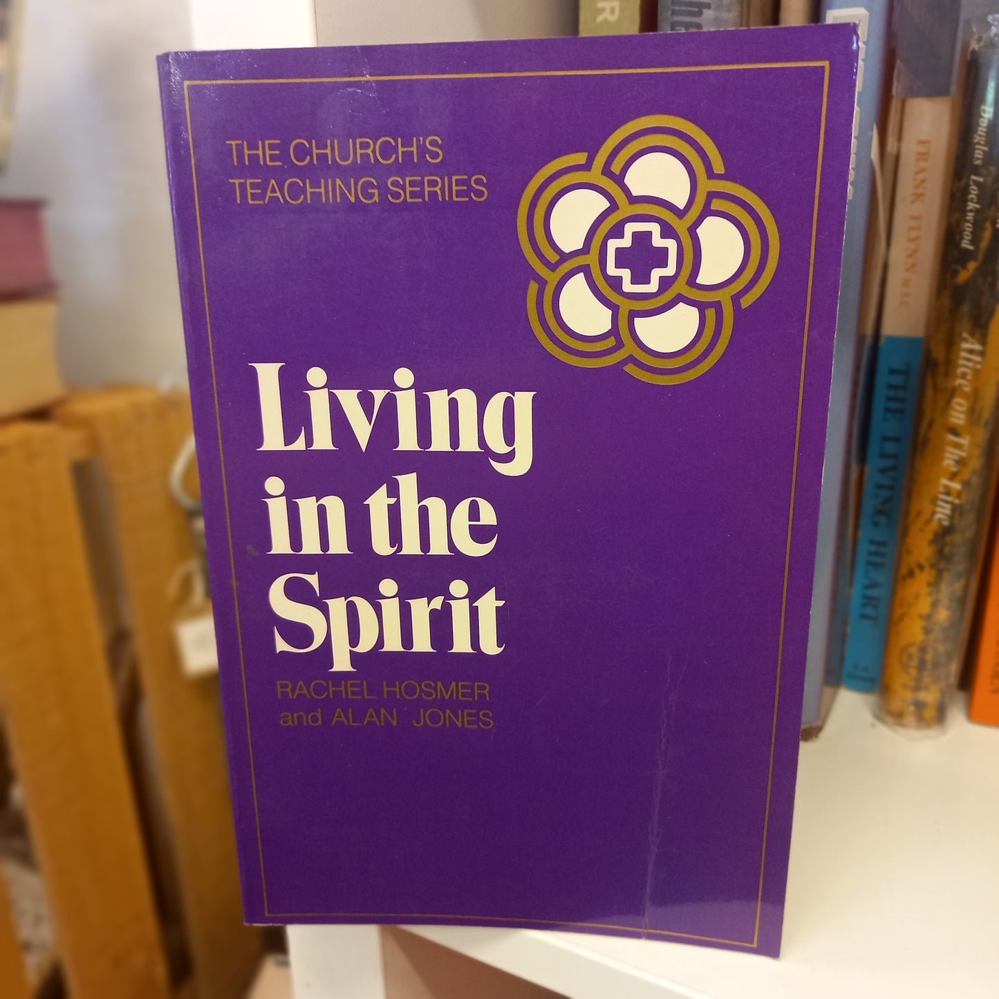 Living in the Spirit by Rachel Hosmer & Alan Jones (1979, Softcover)-Spirituality Book-Tilbrook and Co