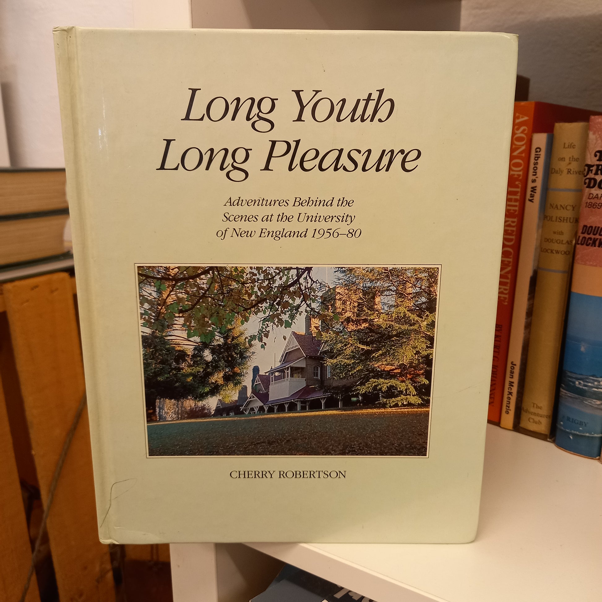 Long youth, long pleasure adventures by Cherry Robertson-Books-Tilbrook and Co