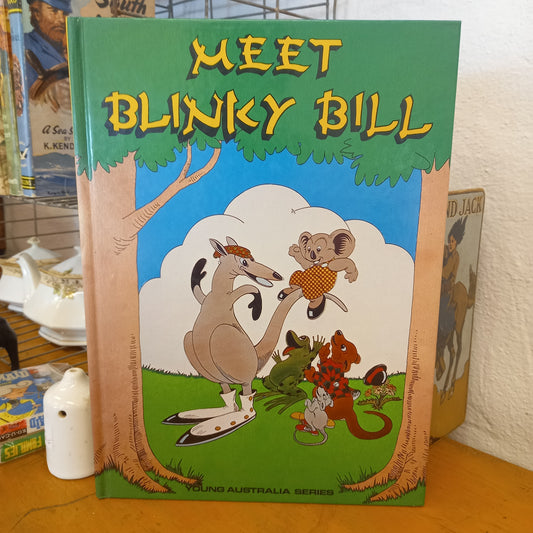 Meet Blinky Bill (Young Australia Series) Adapted from Dorothy Wall's original Story by Carol Odell Illustrated by Louis Silvestro-Book-Tilbrook and Co