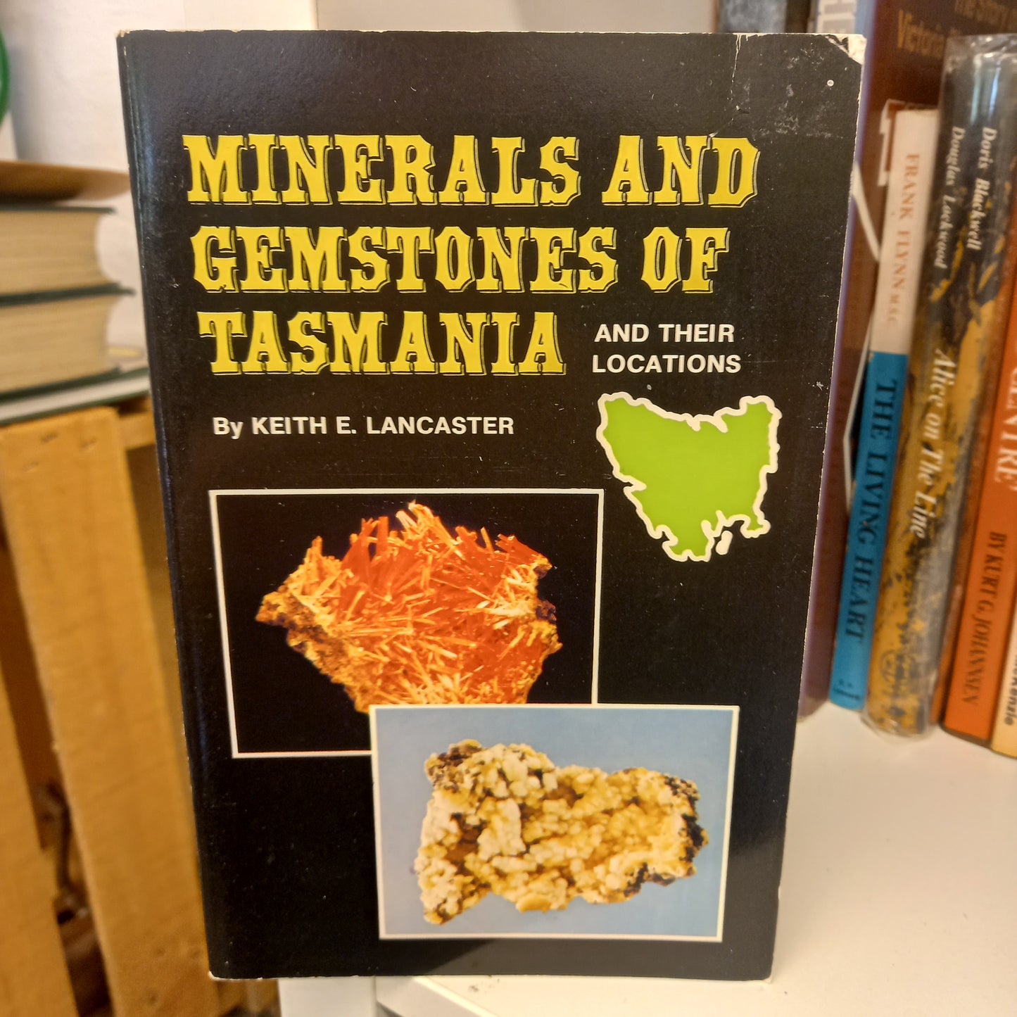 Minerals and gemstones of Tasmania and their locations by Keith E. Lancaster-Books-Tilbrook and Co
