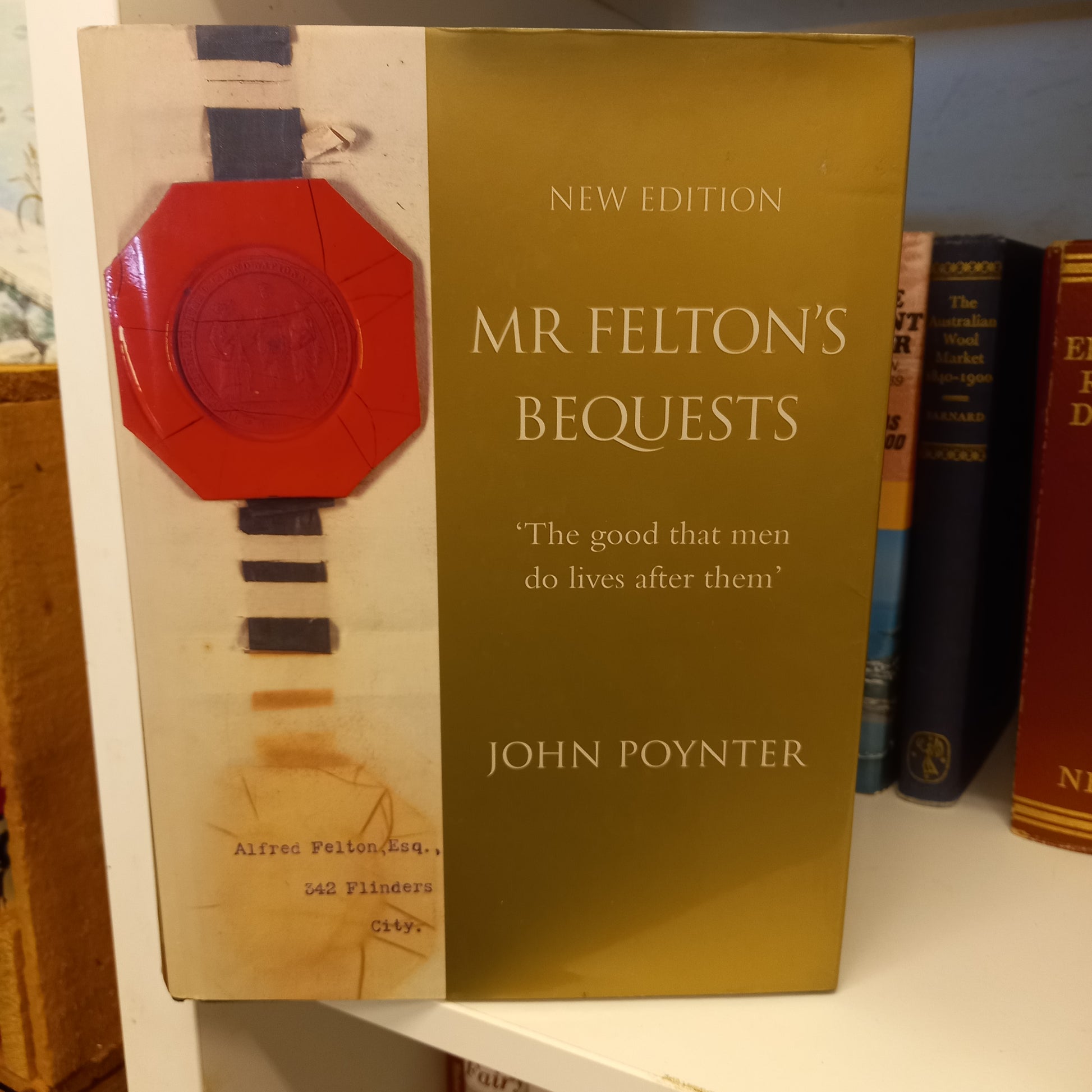 Mr Felton's Bequests by John Poynter-Book-Tilbrook and Co