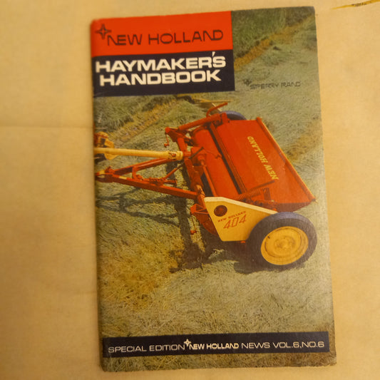 New Holland Haymaker’s Handbook (c.1968, Softcover)-Vintage Agricultural Handbook-Tilbrook and Co