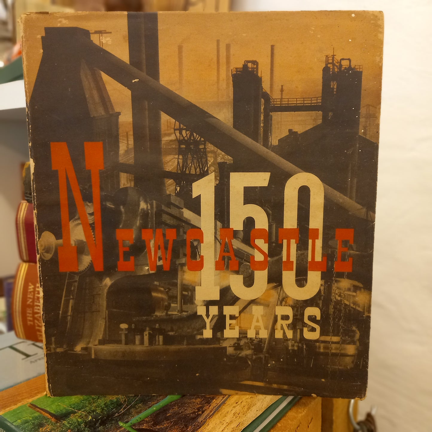 Newcastle 150 years 1797-1947-Books-Tilbrook and Co