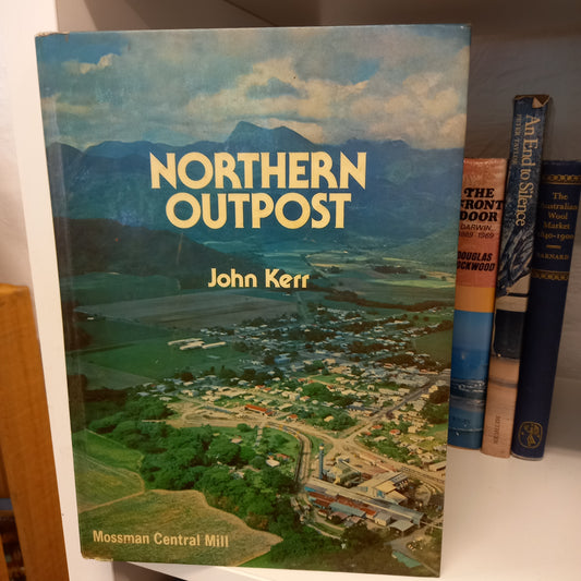 Northern Outpost by John Kerr-Books-Tilbrook and Co