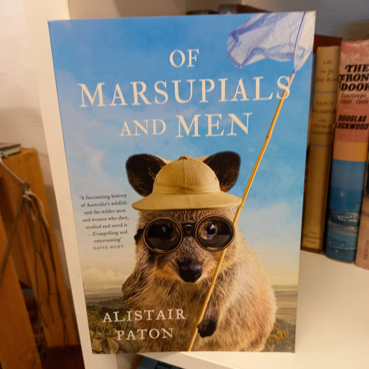 Of Marsupials and Men by Alistar Paton-Books-Tilbrook and Co