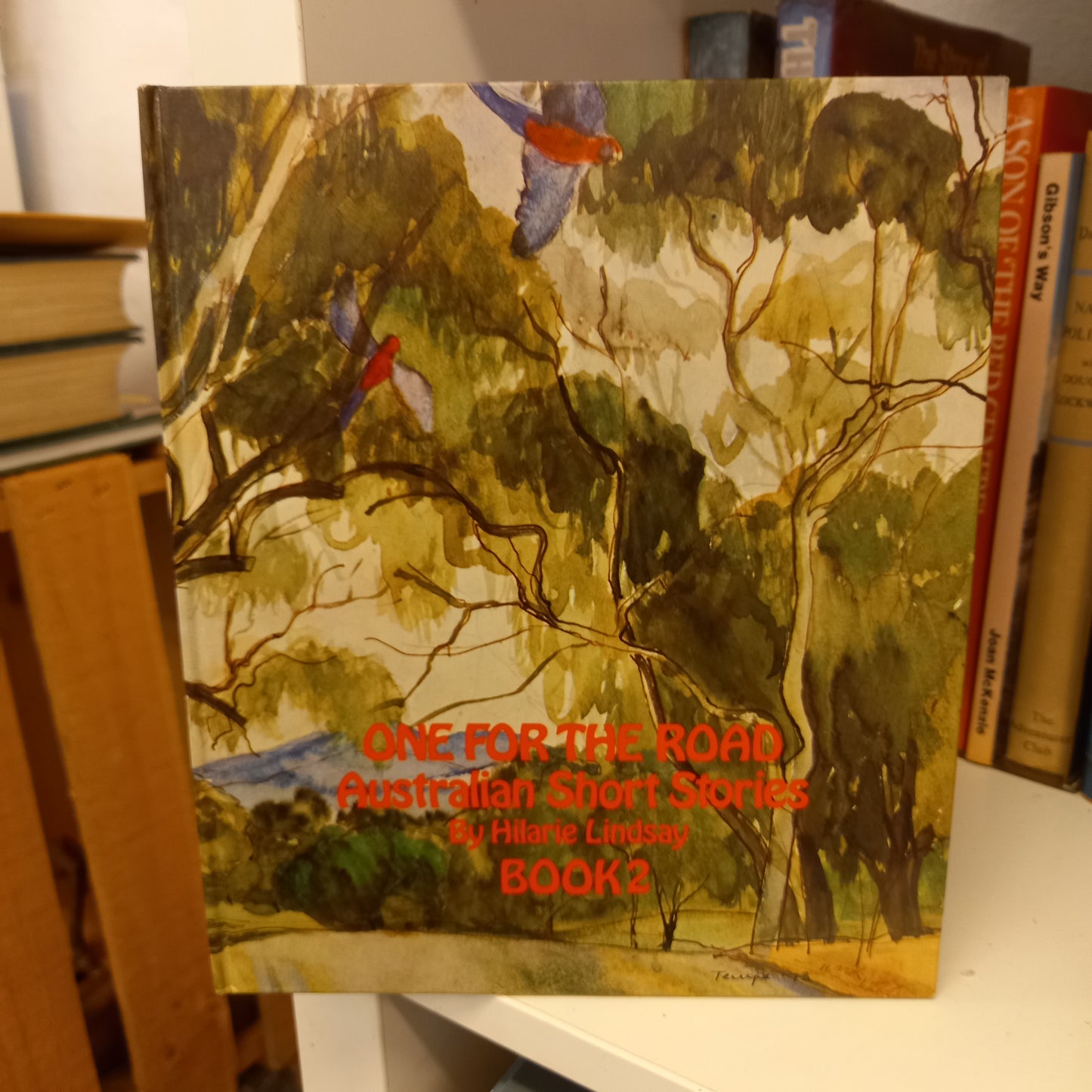 One for the road Australian Short Stories - Book 2 by Hilarie Lindsay-Books-Tilbrook and Co