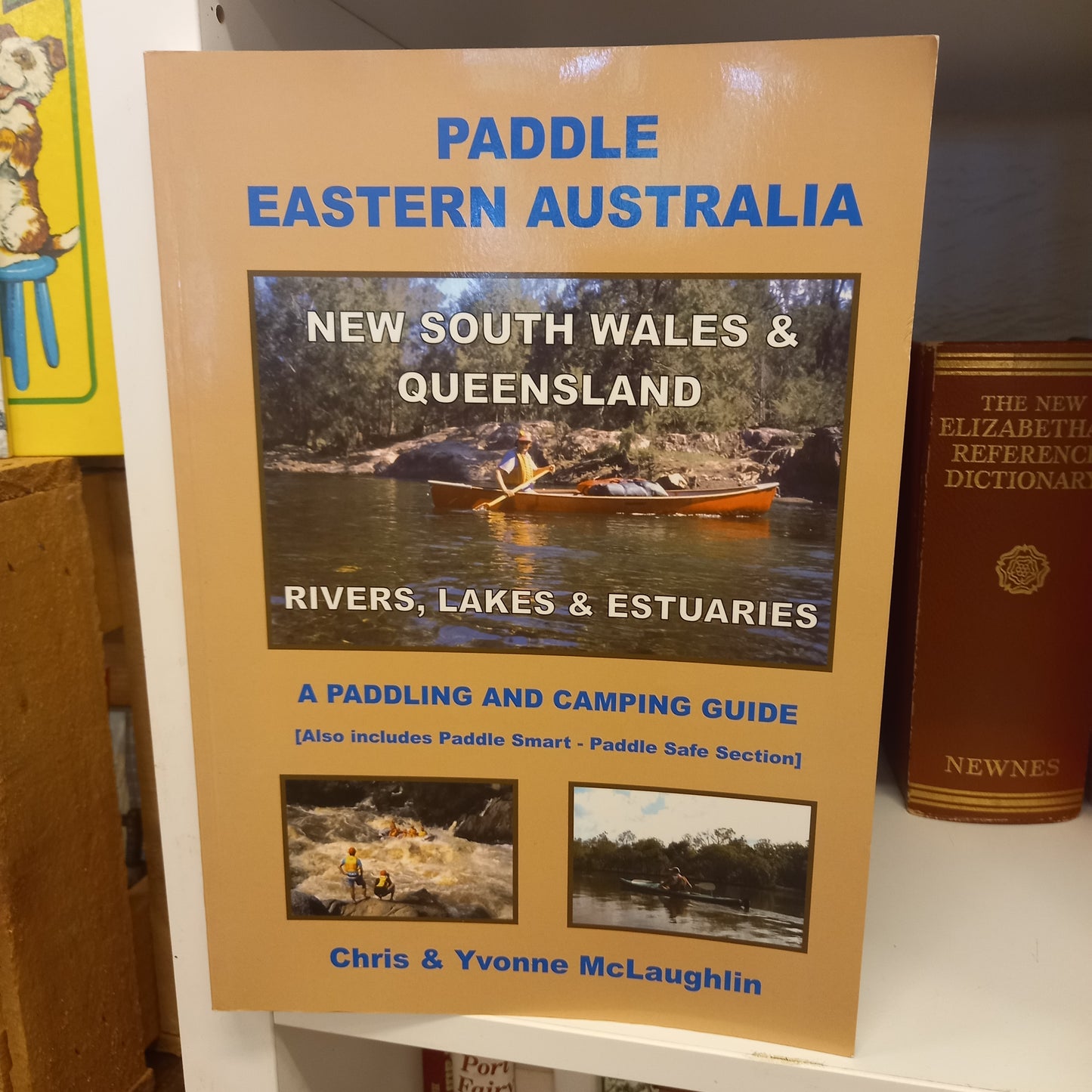 Paddle eastern Australia by Chris McLaughlin and Yvonne McLaughlin-Book-Tilbrook and Co