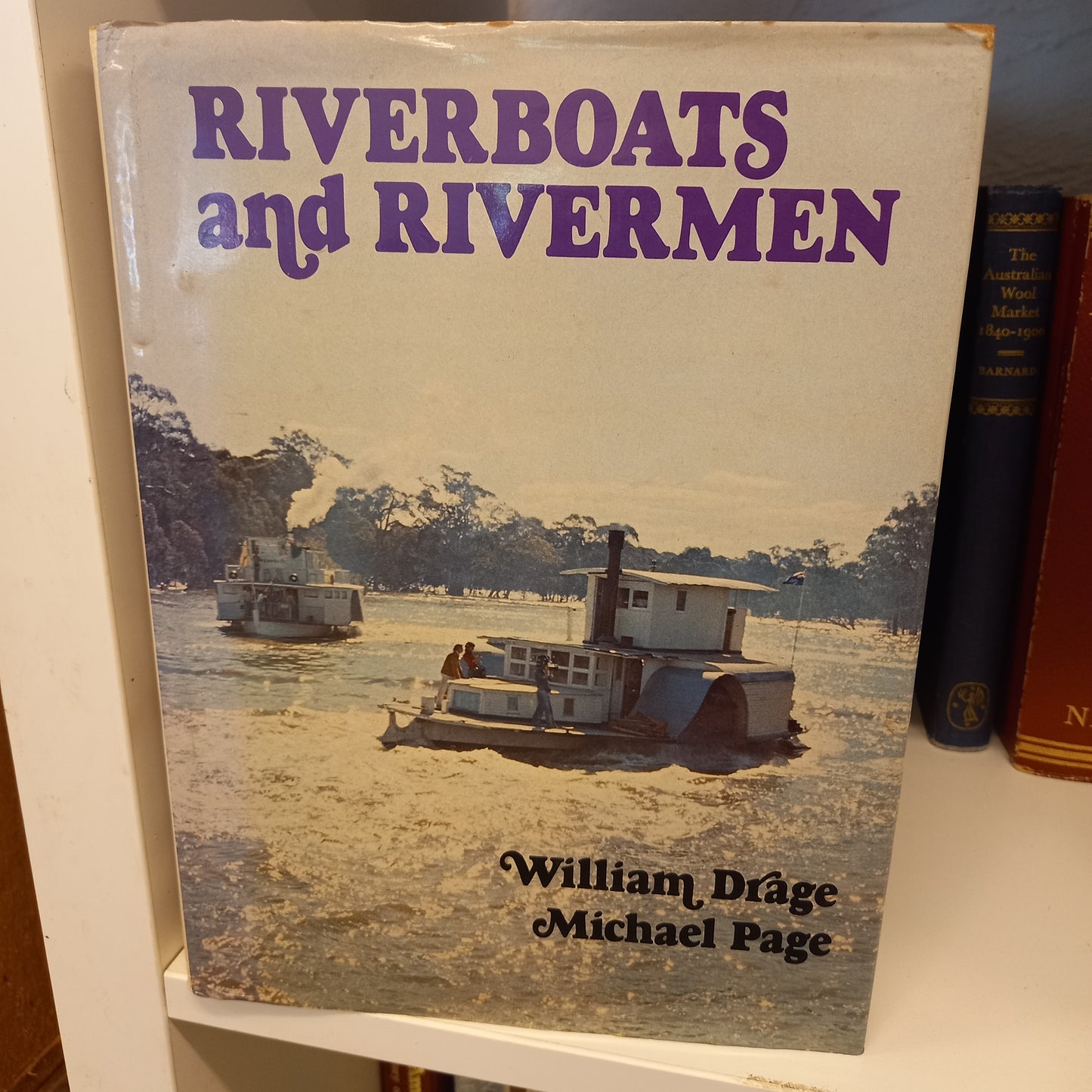 Riverboats and Riverman by William Drage and Michael Page-Book-Tilbrook and Co