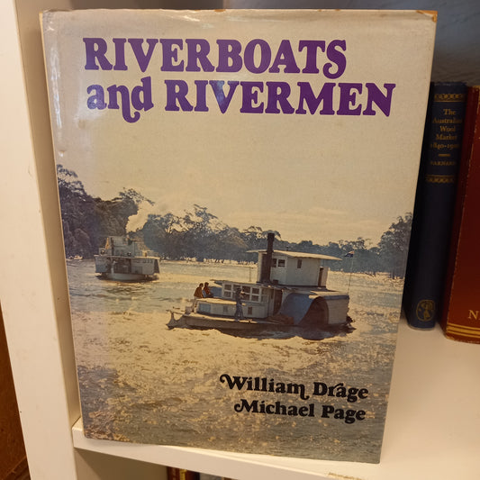 Riverboats and Riverman by William Drage and Michael Page-Book-Tilbrook and Co