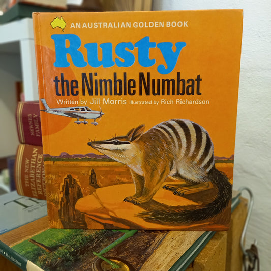 Rusty the nimble numbat by written by Jill Morris-Book-Tilbrook and Co