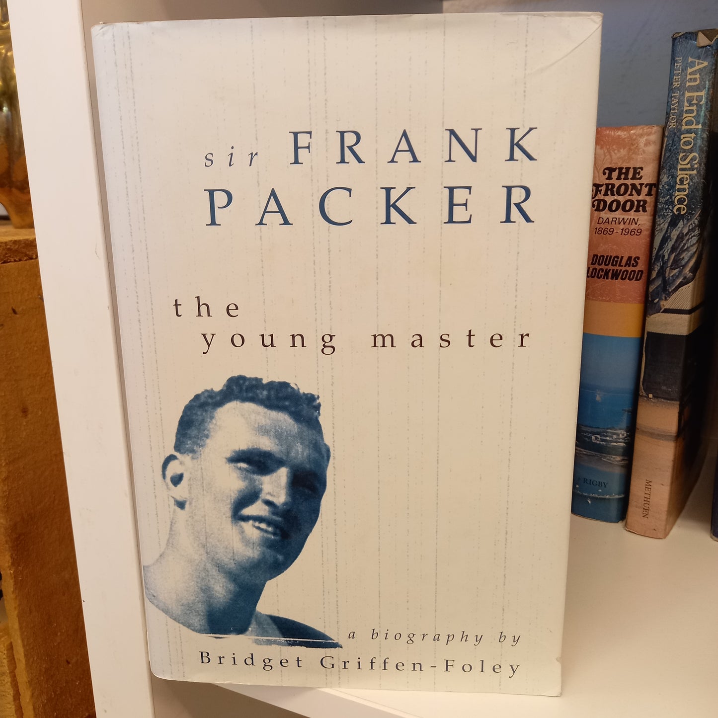 Sir Frank Packer the Young Master by Bridget Griffen-Foley-Book-Tilbrook and Co