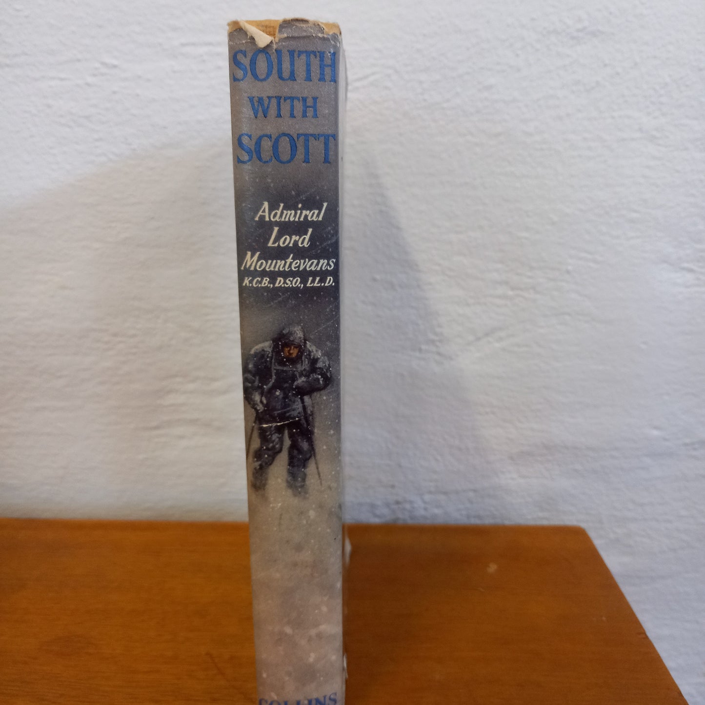 South With Scott by Admiral Lord Mountevans K.C.B, D.S.O, LL.D-Book-Tilbrook and Co