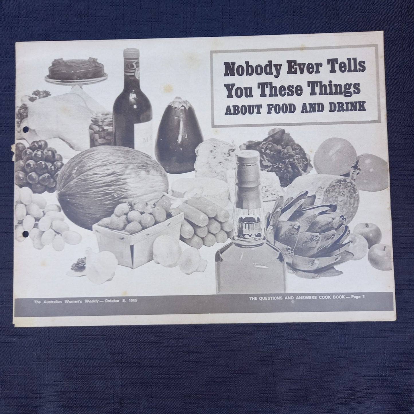 The Australian Women's Weekly presents Nobody Ever Tells You These Things About Food and Drink-Ephemera-Tilbrook and Co