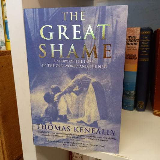 The Great Shame by Thomas Keneally-Book-Tilbrook and Co