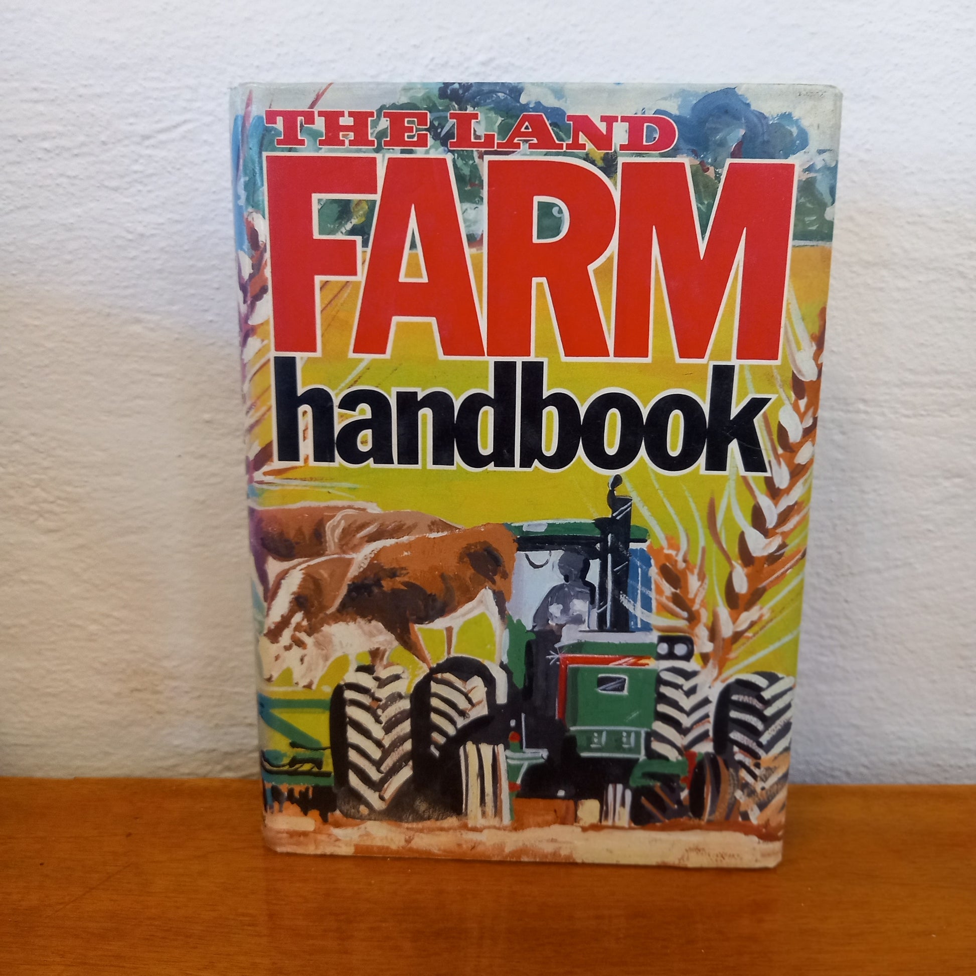 The Land Farm Handbook by Arthur Prescott-Books-Tilbrook and Co