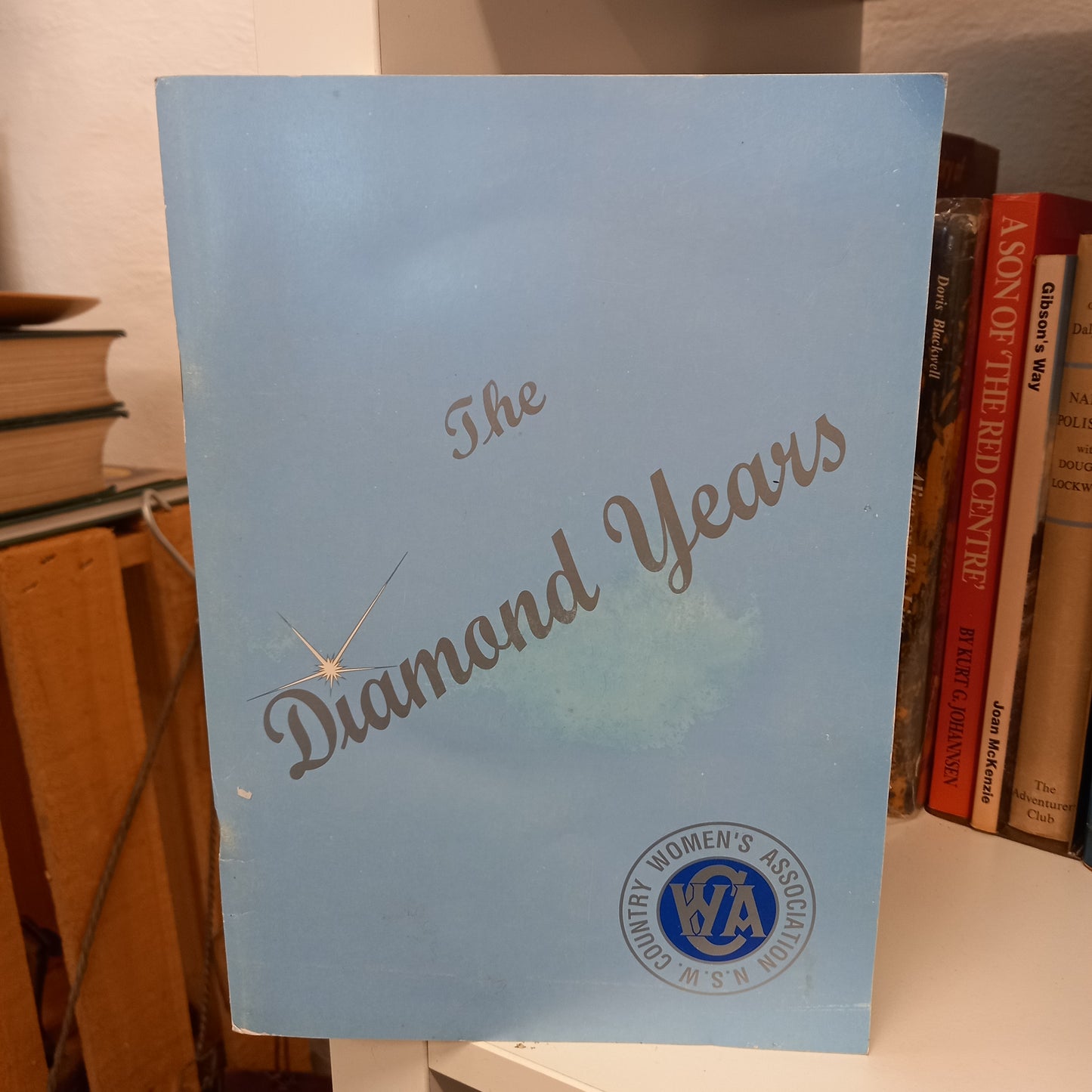 The diamond years by Country Women's Association N.S.W-Books-Tilbrook and Co