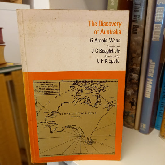 The discovery of Australia by G. Arnold Wood-Books-Tilbrook and Co