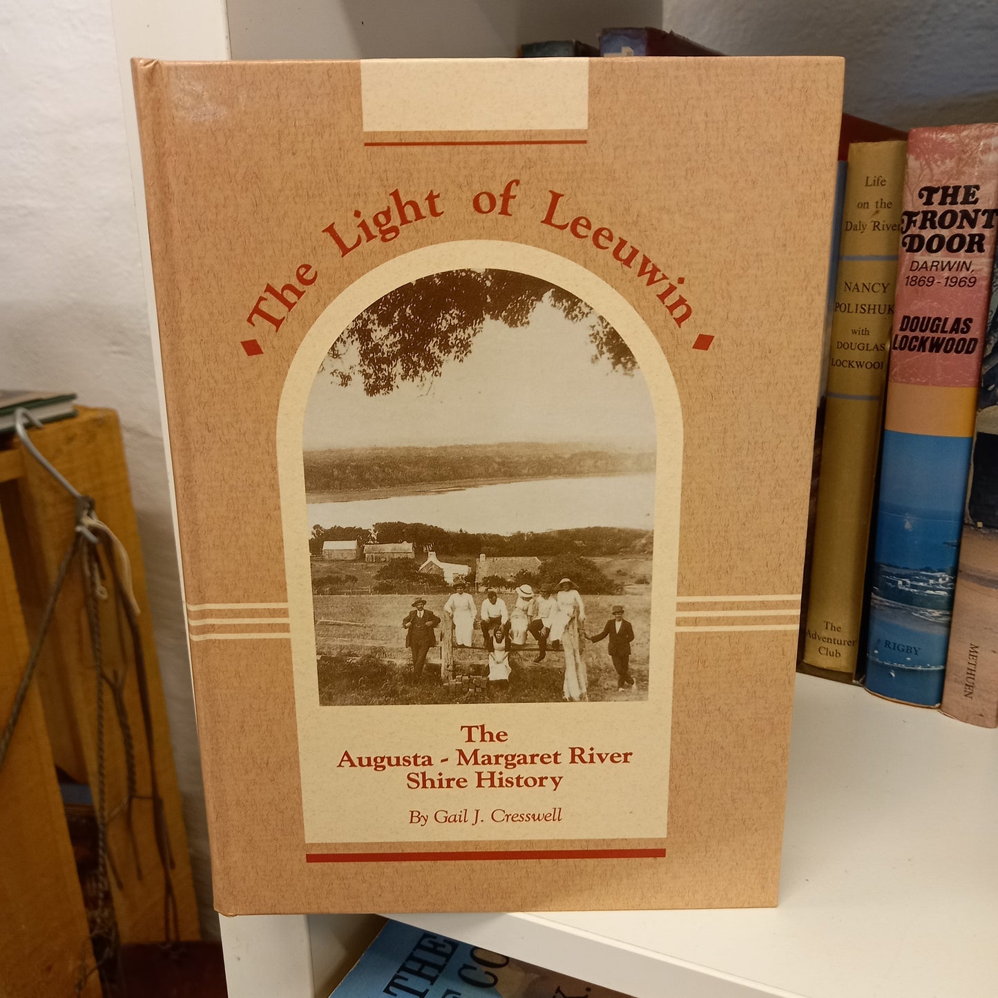 The light of Leeuwin by Gail J. Cresswell-Books-Tilbrook and Co