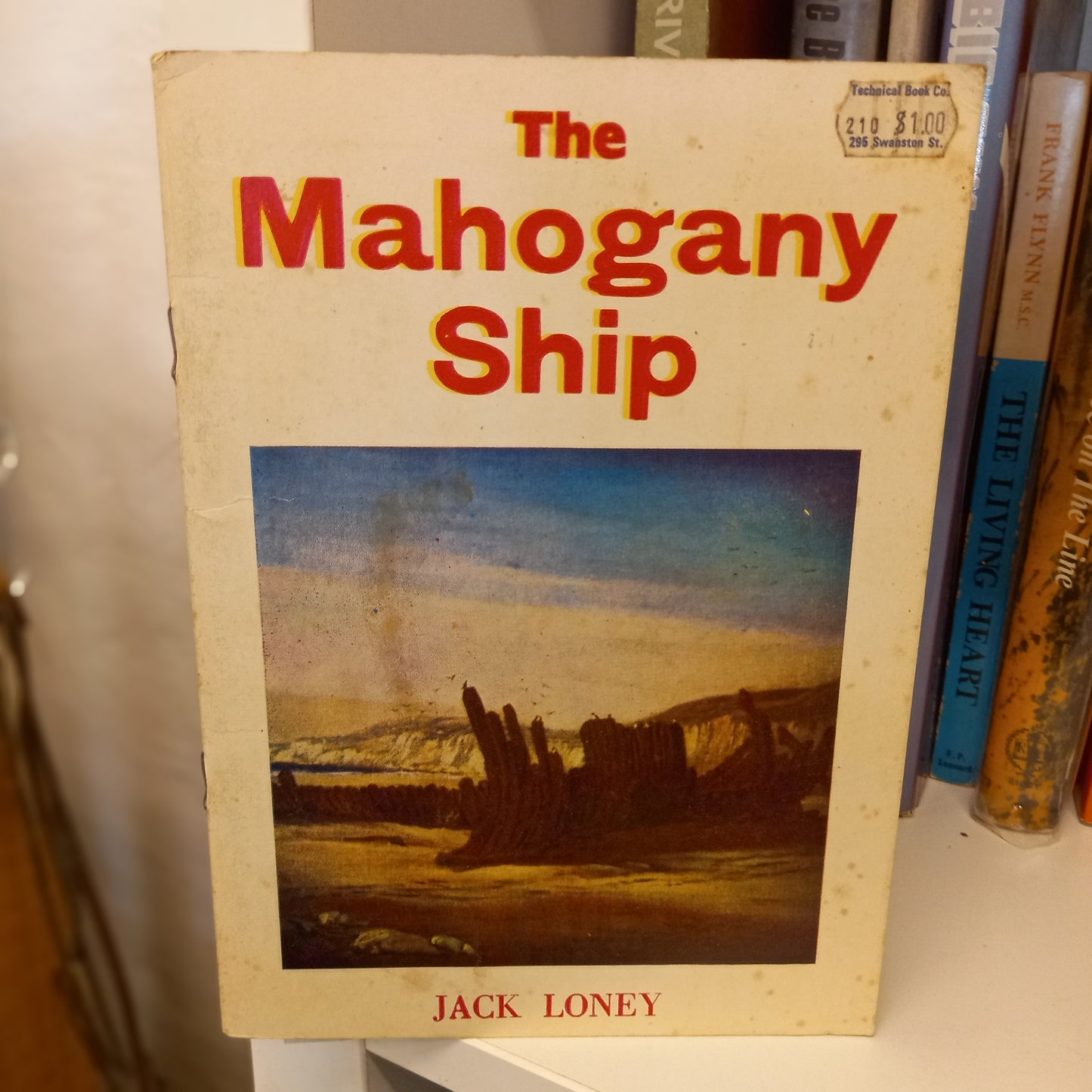 The mahogany ship by J.K. Loney-Books-Tilbrook and Co