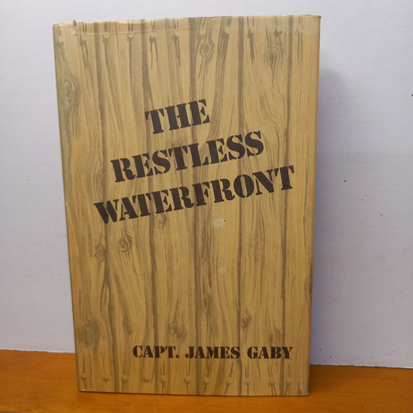 The Restless Waterfront by James Gaby | Sydney Stevedoring Memoir (1974, Hardcover)-Australian Labour History / Autobiography-Tilbrook and Co