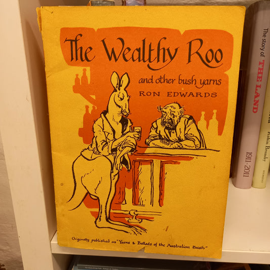 The wealthy roo and other bush yarns by Ron Edwards-Books-Tilbrook and Co