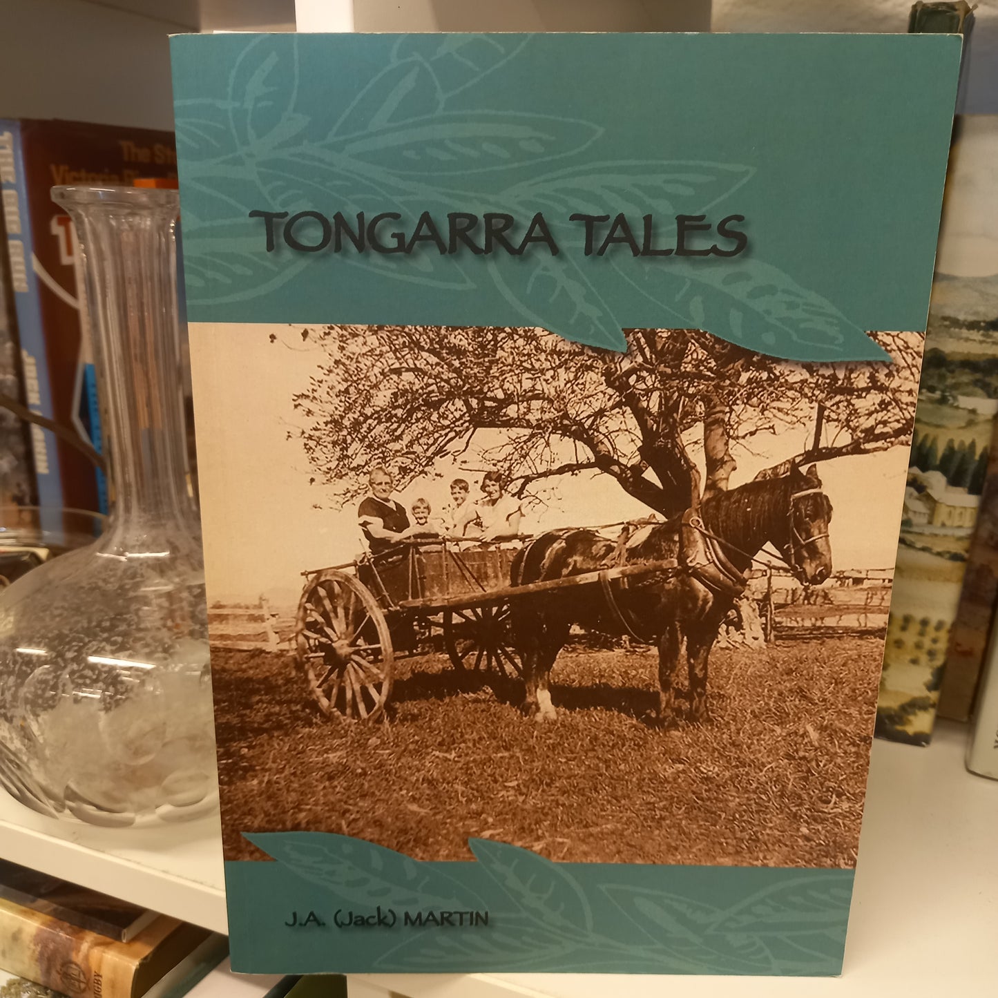 Tongarra tales by J.A. (Jack) Martin-Books-Tilbrook and Co