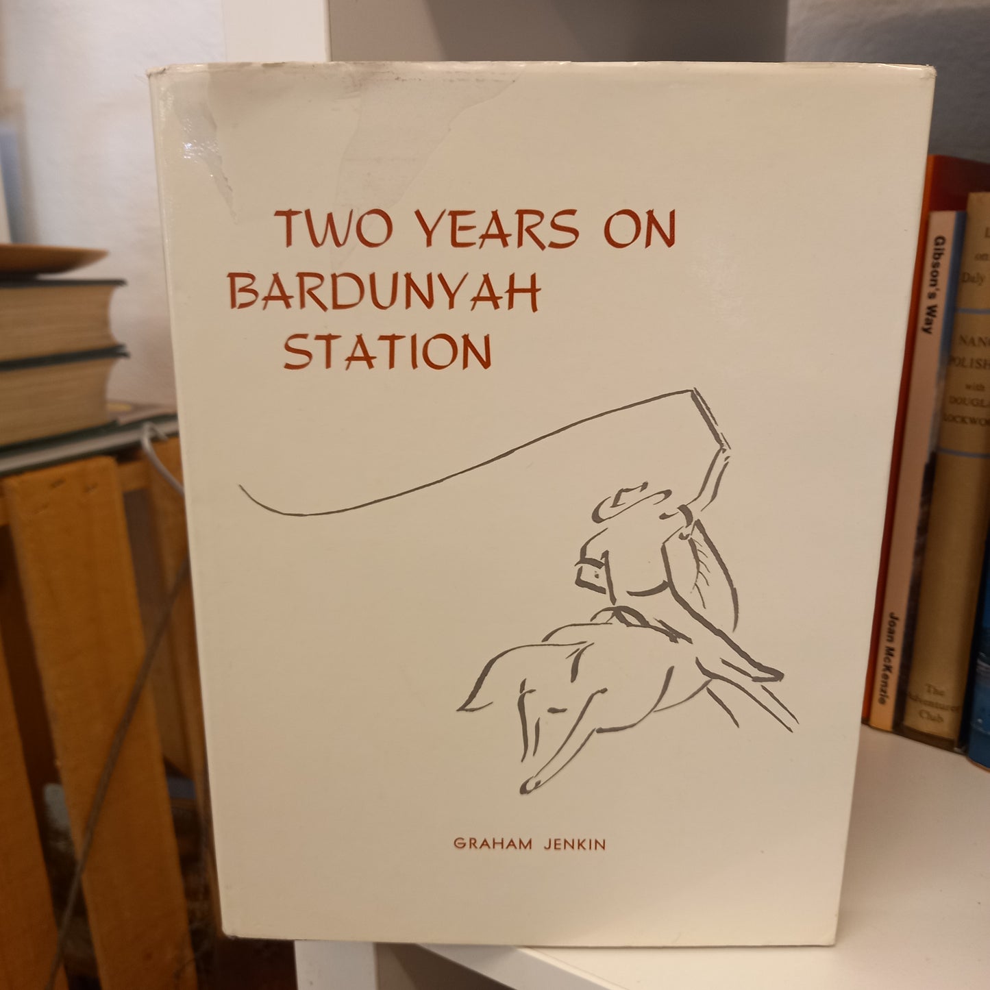 Two years on Bardunyah Station by Graham Jenkin-Books-Tilbrook and Co
