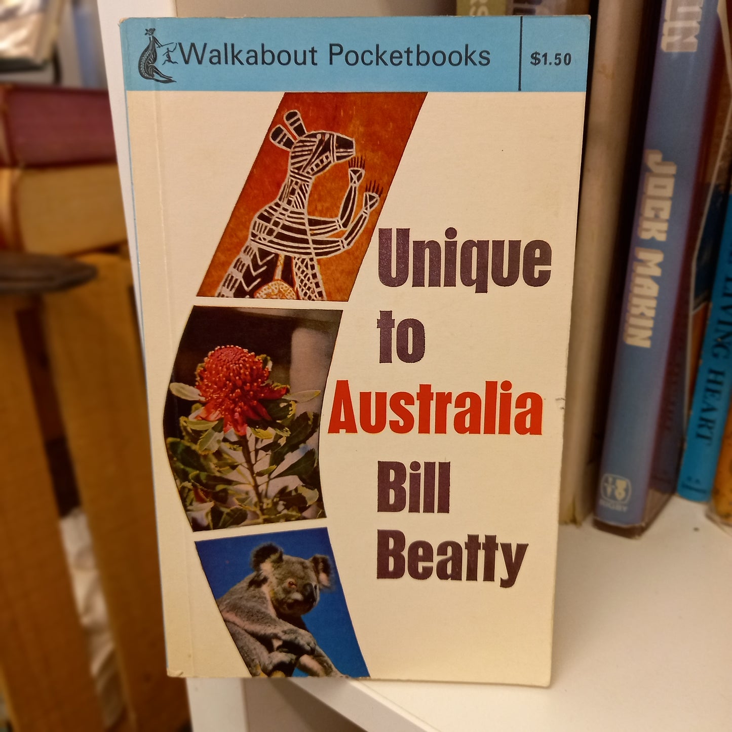 Unique to Australia – Bill Beatty (1968, Ure Smith / Australian National Travel Association)-Book -Vintage Natural History Guide / Australian Travel Literature / Mid-century Pocketbook-Tilbrook and Co